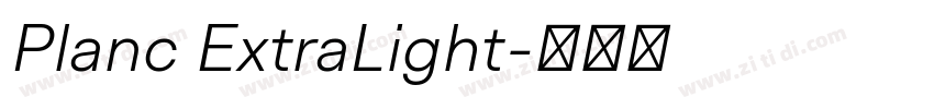 Planc ExtraLight字体转换